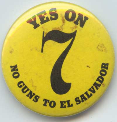 Yes on 7 No Guns to El Salv