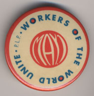 Workers of the World Unite…May 1