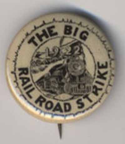The Big Rail Road Strike…1922