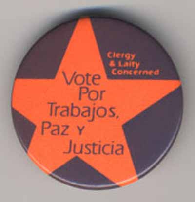 Vote Por Trabajos, Paz Y Justicia…Clergy & Laity Concerned
