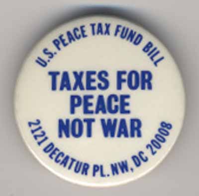 Taxes for Peace Not War