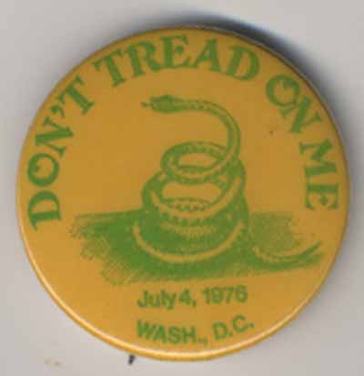 Don’t Tread on Me July 4, 1976
