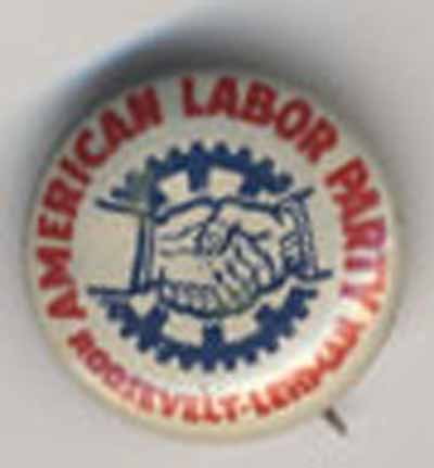 American Labor Party…Roosevelt Lehman