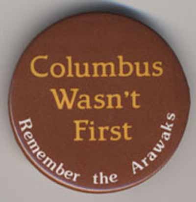 Columbus Wasn’t First…Remember the Arawaks