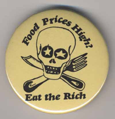 Food Prices High?  Eat the Rich