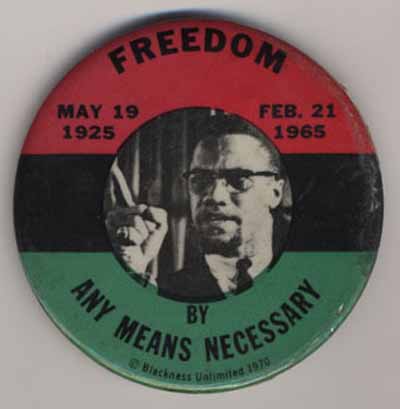 Freedom by Any Means Necessary