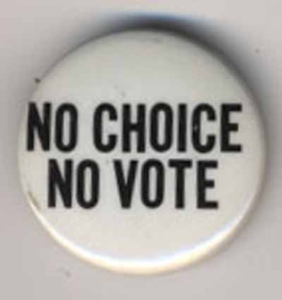 No Choice No Vote
