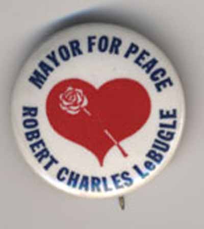 Mayor for Peace…Robert Charles LeBugle