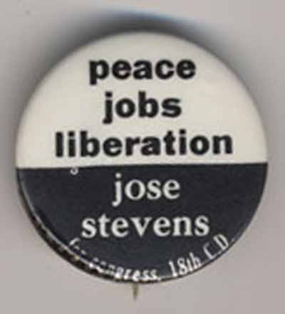 Peace Jobs Liberation…Jose Stevens