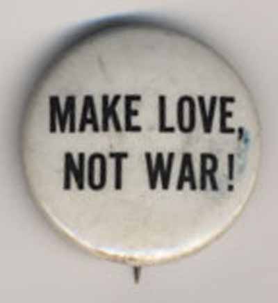 Make Love, Not War!