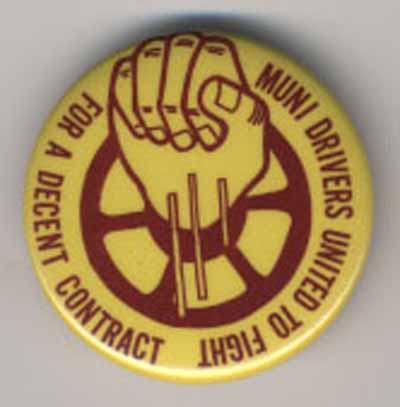 Muni Drivers United to Fight for a Decent Contract