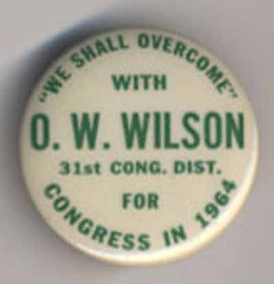 We Shall Overcome with O.W. Wilson