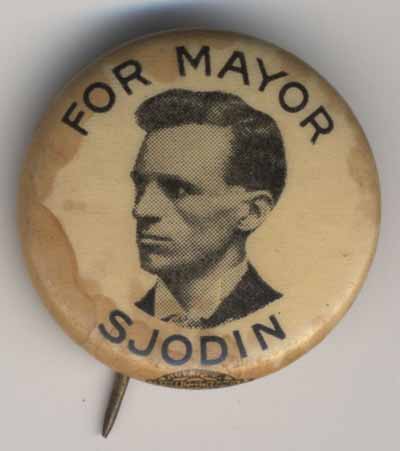 For Mayor…Sjodin