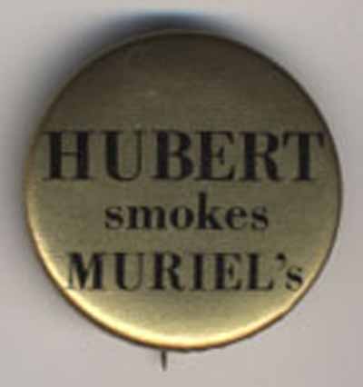 Hubert Smokes Muriel’s