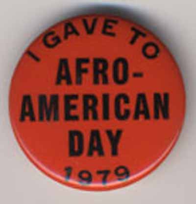 I Gave to Afro American Day 1979