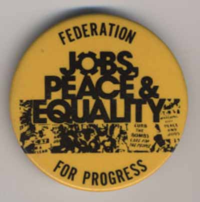 Jobs, Peace & Equality for Progress