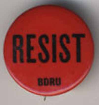 Resist…BDRU