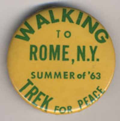 Walking to Rome, N.Y.  Summer of ’63 Trek for Peace