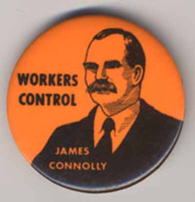 Workers Control…James Connolly