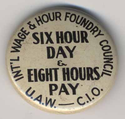 Six Hours Day and Eight Hours Pay