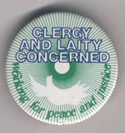 Clergy and Laity Concerned…Working for Peace and Justice