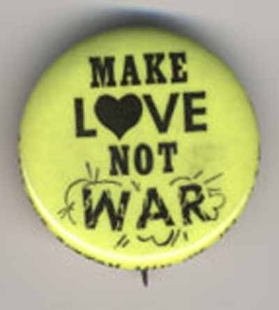 Make Love Not War