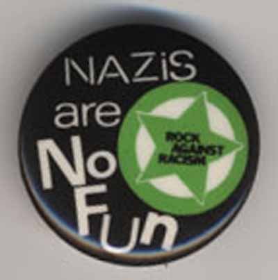 Nazis are No Fun Rock Against Racism