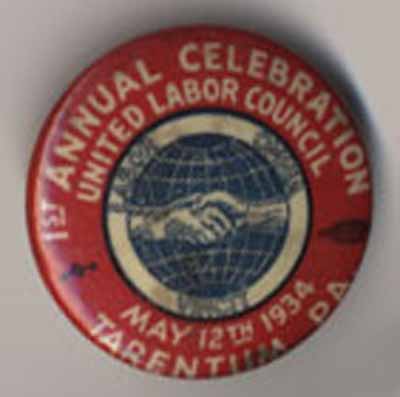 Annual Celebration United Labor Council May 12th 1934 Tarentum, Pennsylvania