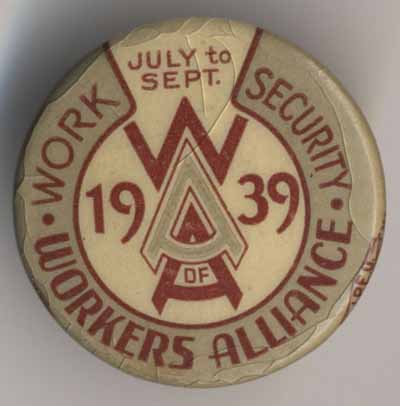 Work Security 1939 Workers Alliance