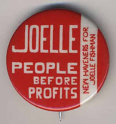Joelle…People Before Profits…New Haveners for Joelle Fishman