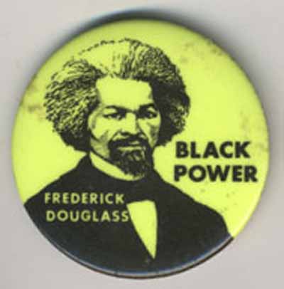 Black Power…Frederick Douglass