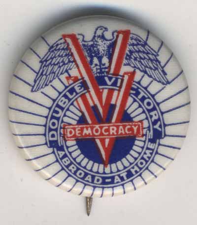 Double Victory…Democracy Abroad-At Home