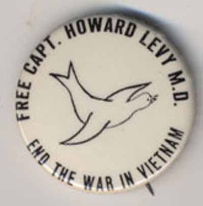 Free Capt. Howard Levy M.D.  End the War In Vietnam