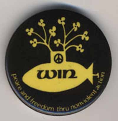 WIN…Peace and Freedom Through Nonviolent Action