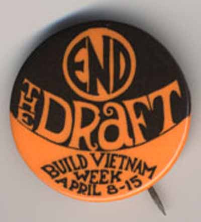 End the Draft Build Vietnam Week April 8-15