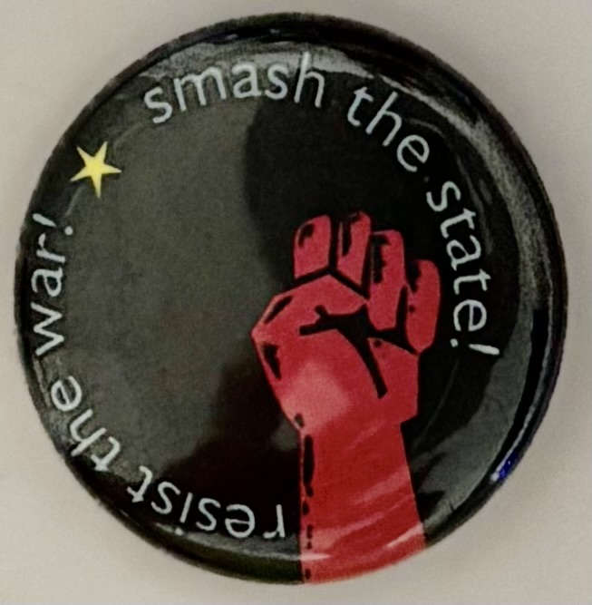 Smash the State Resist the War