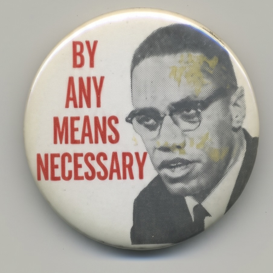 By Any Means Necessary (Malcolm X)