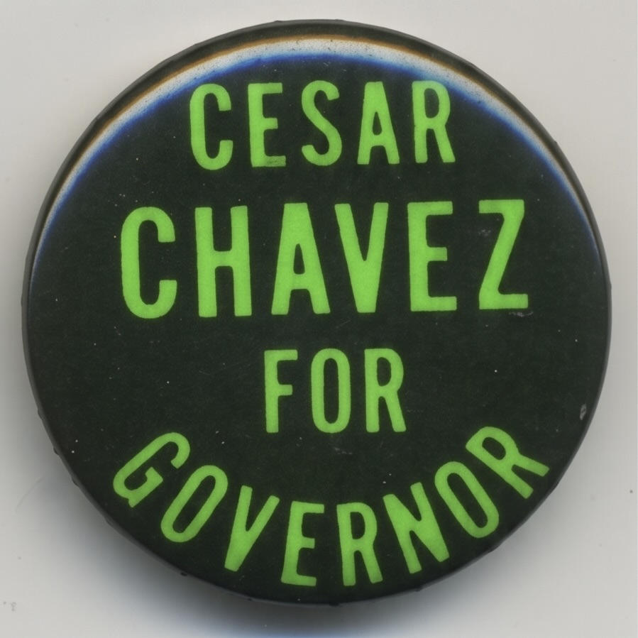 Cesar Chavez For Governor