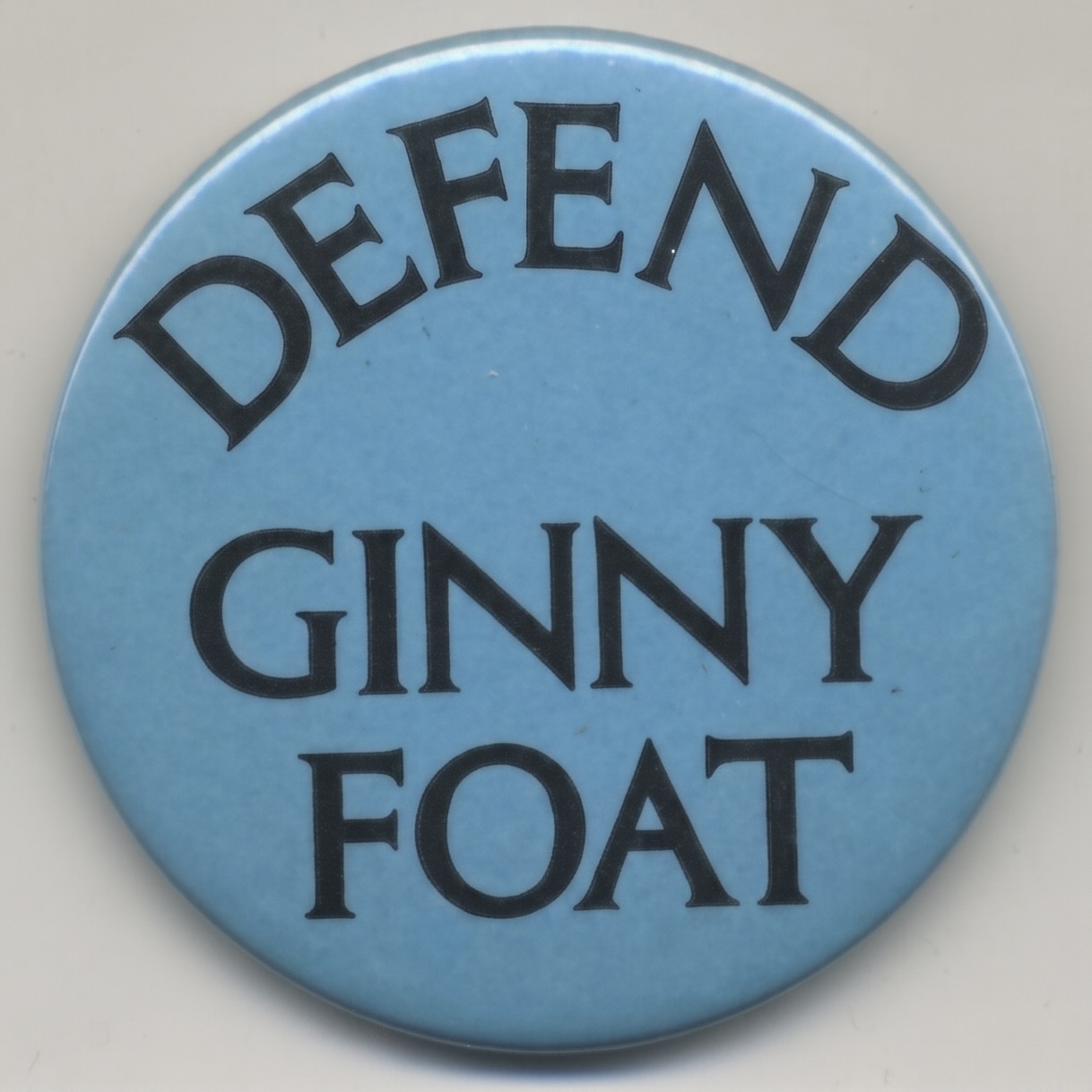 Defend Ginny Foat