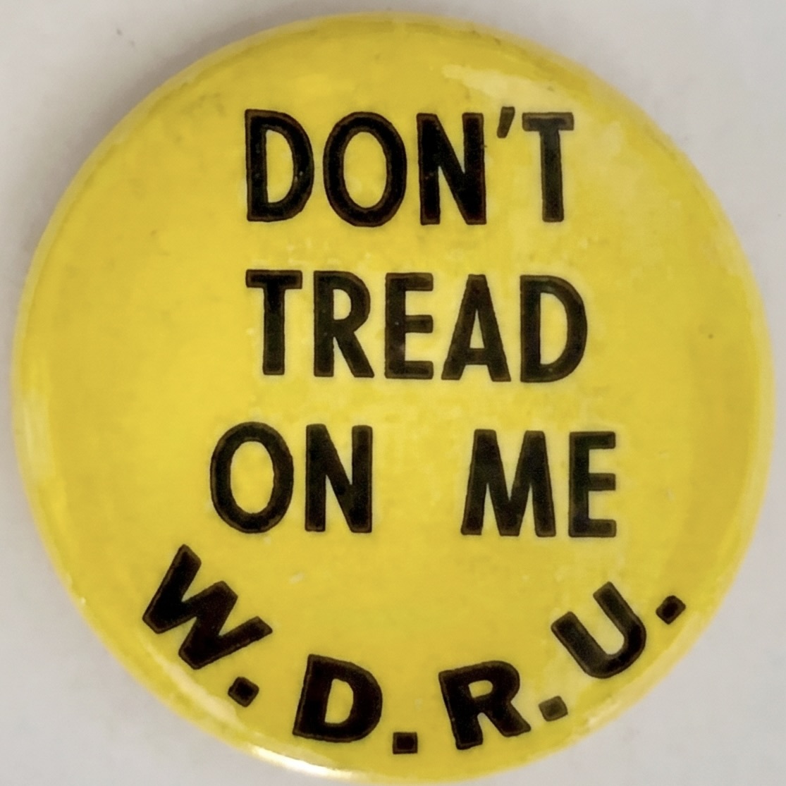 Don’t Tread On Me W.D.R.U.