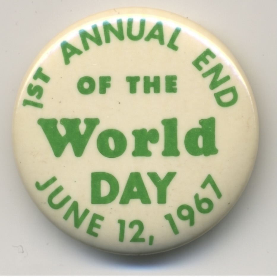 First Annual End of the World Day June 12, 1967