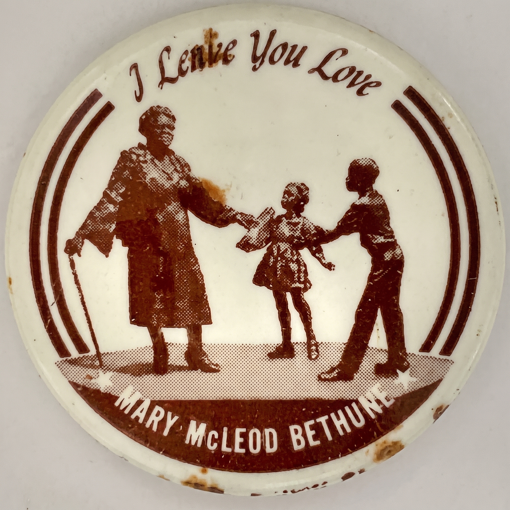 I Leave You Love Dr. Mary McLeod Bethune