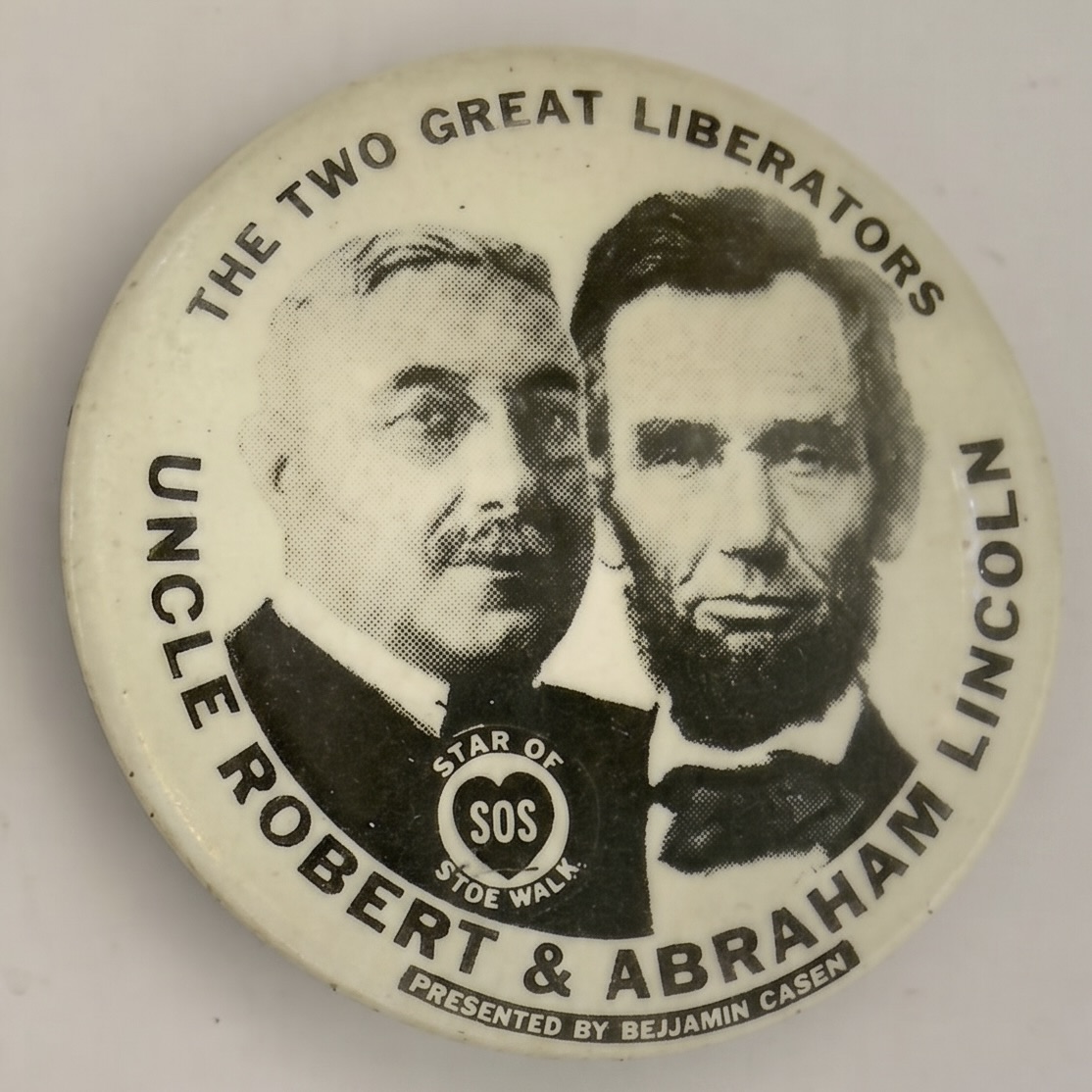 Two Great Liberators Uncle Robert & Abraham Lincoln