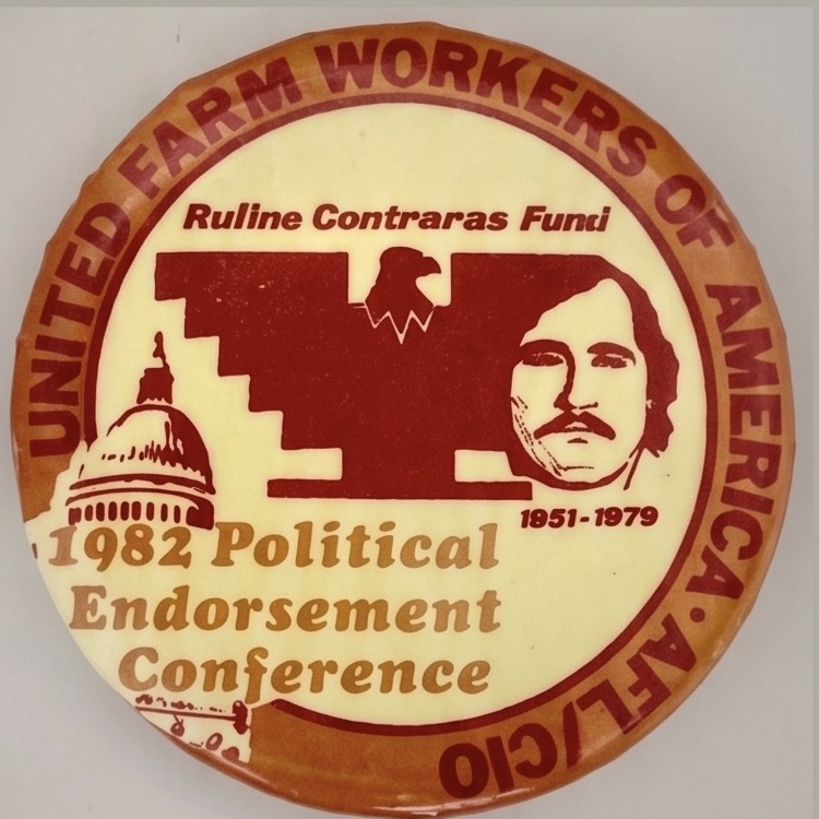 United Farm Workers of America Rufino Contreras Fund 1951-1979 1982 Political Endorsement Conference