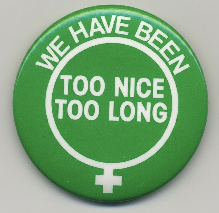 We Have Been Too Nice Too Long